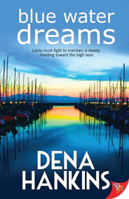 Blue Water Dreams by Dena Hankins, 9781626391925