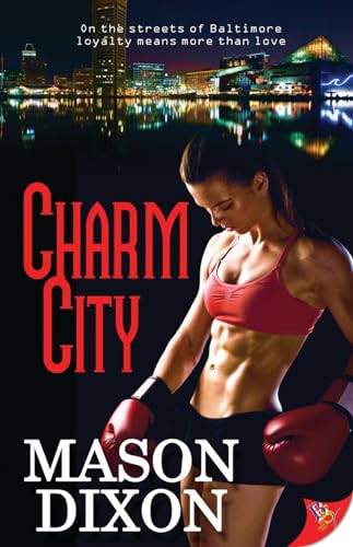 Charm City by Mason Dixon, 9781626391987