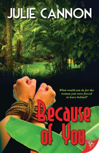 Because of You by Julie Cannon, 9781626391994
