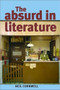 The absurd in literature by Neil Cornwell, 9780719074103