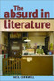 The absurd in literature by Neil Cornwell, 9780719074103
