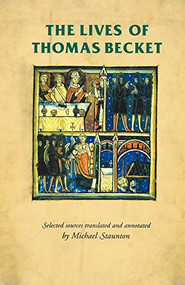 The lives of Thomas Becket by Michael Staunton, 9780719054556