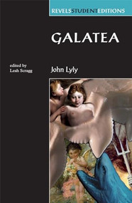 Galatea by John Lyly, Leah Scragg, 9780719088056