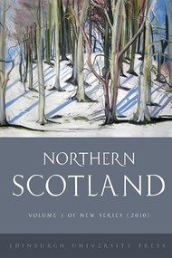 Northern Scotland (New Series Volume 1) by Marjory Harper, James Hunter, 9780748641918