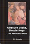 Obscure Locks, Simple Keys (The Annotated 'Watt') by Chris Ackerley, 9780748641512