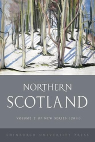 Northern Scotland (New Series Volume 2) by Marjory Harper, David Worthington, 9780748645886