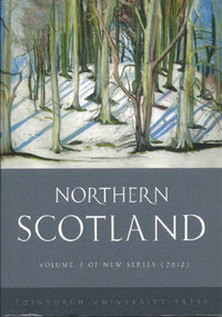 Northern Scotland (New Series Volume 3) by Marjory Harper, David Worthington, 9780748645893