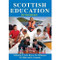 Scottish Education (Fifth Edition) by T. G. K. Bryce, W. M. Humes, D. Gillies, A. Kennedy, 9781474437844