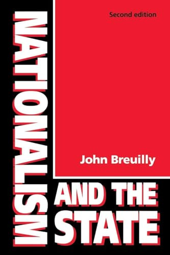 Nationalism and the State by John Breuilly, 9780719038006