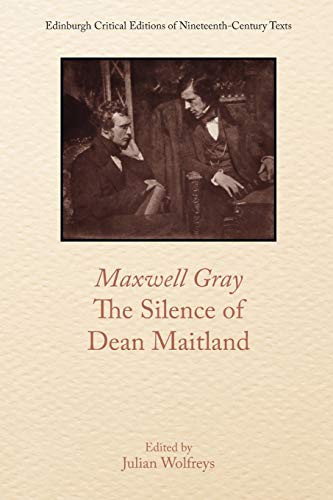 Maxwell Gray, The Silence of Dean Maitland by Maxwell Gray, Julian Wolfreys, 9781474443241