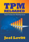 TPM Reloaded by Joel Levitt, 9780831134266