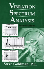 Vibration Spectrum Analysis by Steve Goldman, 9780831130886