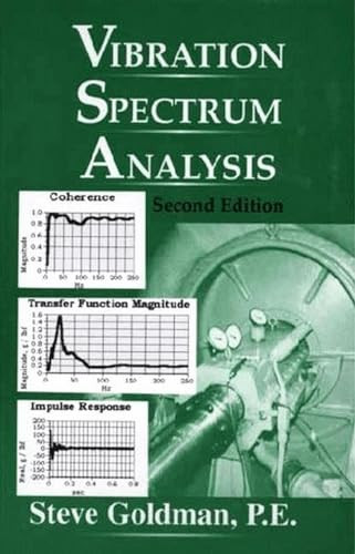 Vibration Spectrum Analysis by Steve Goldman, 9780831130886