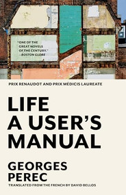 Life A User's Manual - 9781567928280 by Georges Perec, David Bellos, 9781567928280