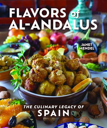 Flavors of al-Andalus by Janet Mendel, 9780781814560