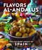 Flavors of al-Andalus by Janet Mendel, 9780781814560