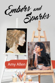 Embers and Sparks by Amy Allen, 9781642476378