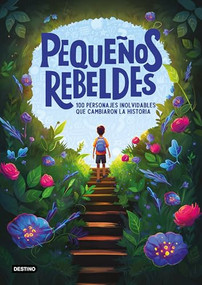 Pequeños Rebeldes / Little Rebel Boys (Spanish Edition) by Estudio PE S.A.C., 9786073915595