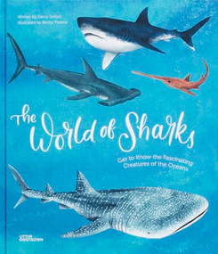 The World of Sharks (Get to know the fascinating creatures of the oceans) by Little Gestalten, Darcy Dobell, Becky Thorns, 9783967047806