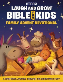 Laugh and Grow Bible Family Advent Devotional (A Four-Week Journey Through the Christmas Story) by Jess Wolstenholm, Michael Foster, 9781962661119