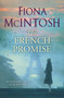 The French Promise by Fiona McIntosh, 9780143570530