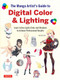 The Manga Artist's Guide to Digital Color & Lighting (Learn to Use Light, Color and Shadows to Achieve Professional Results) by Naoto Date, 9784805318881