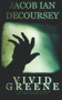 Vivid Greene: and Other Unusual Stories by Jacob Ian DeCoursey, 9780578579047