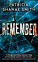 Remember - 9781915523822 by Patricia Shanae Smith, 9781915523822
