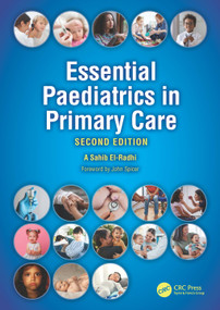 Essential Paediatrics in Primary Care - 9781032609065 by A Sahib El-Radhi, 9781032609065