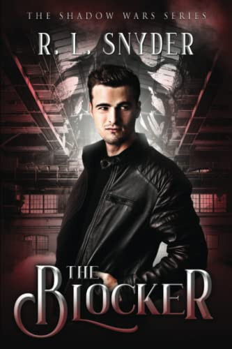 The Blocker by R. Snyder, 9780999517932