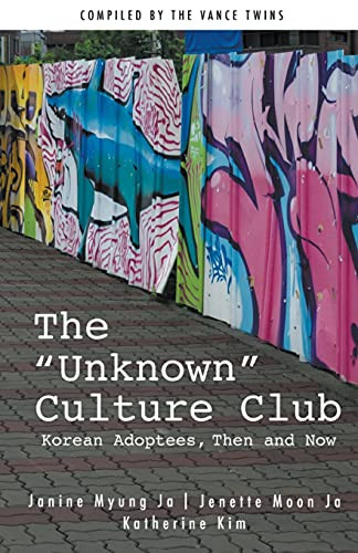 The "Unknown" Culture Club by Adoption Truth & Transparency  Network, 9781386513155
