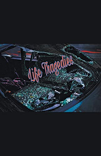 Life Tragedies by Katharine L Niffen, 9781393008323