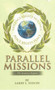 Parallel Missions-The Journey Begins by Larry Sydow, 9781393018353