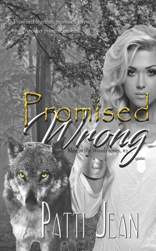 Promised Wrong by Patti Jean, 9781393066613