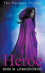 Heroe by Bree M. Lewandowski, 9781393078593