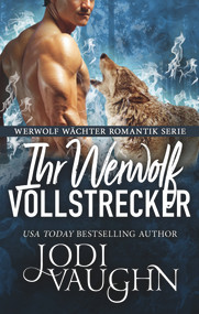Ihr Werwolf Vollstrecker (German Edition) by Jodi Vaughn, 9781393082255