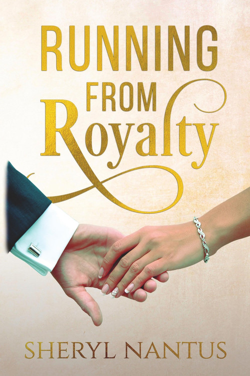 Running from Royalty by Sheryl Nantus, 9781393140108