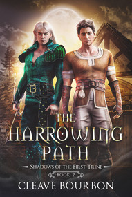 The Harrowing Path by Cleave Bourbon, 9781393156901