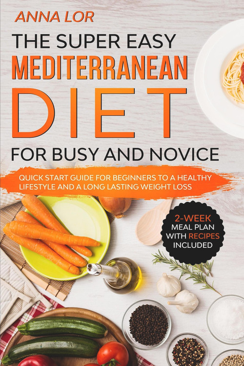 Mediterranean Diet by Anna Lor, 9781393198277