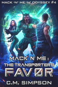 Mack 'n' Me: The Transporter's Favor by C.M. Simpson, 9781393212959