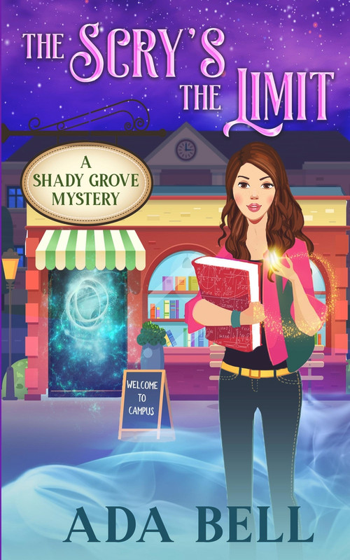 The Scry's the Limit by Ada Bell, 9781393214526