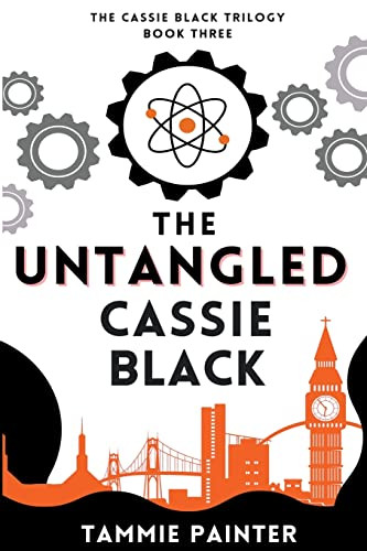 The Untangled Cassie Black by Tammie Painter, 9781393249146