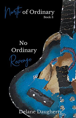 No Ordinary Revenge by Delane Daugherty, 9781393307532