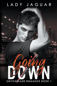 Going Down by Jaguar, Jayne Lockwood, 9781393357445