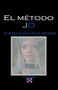 El método JD. El método de seducción de John Danen (Spanish Edition) by John Danen, 9781393410102