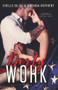 Dirty Work by Chelle Bliss, Brenda Rothert, 9781393410690