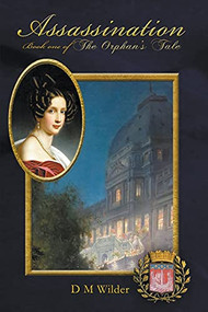 Assassination by D M Wilder, 9781393422068
