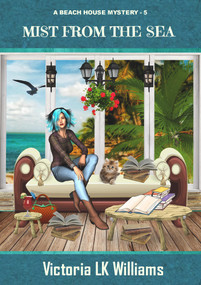 Mist From The Sea by Victoria LK Williams, 9781393428077