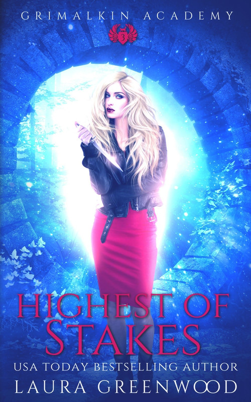 Highest Of Stakes by Laura Greenwood, 9781393453314
