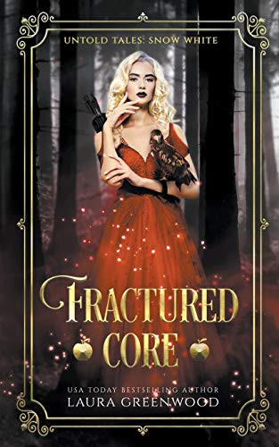 Fractured Core by Laura Greenwood, 9781393474562